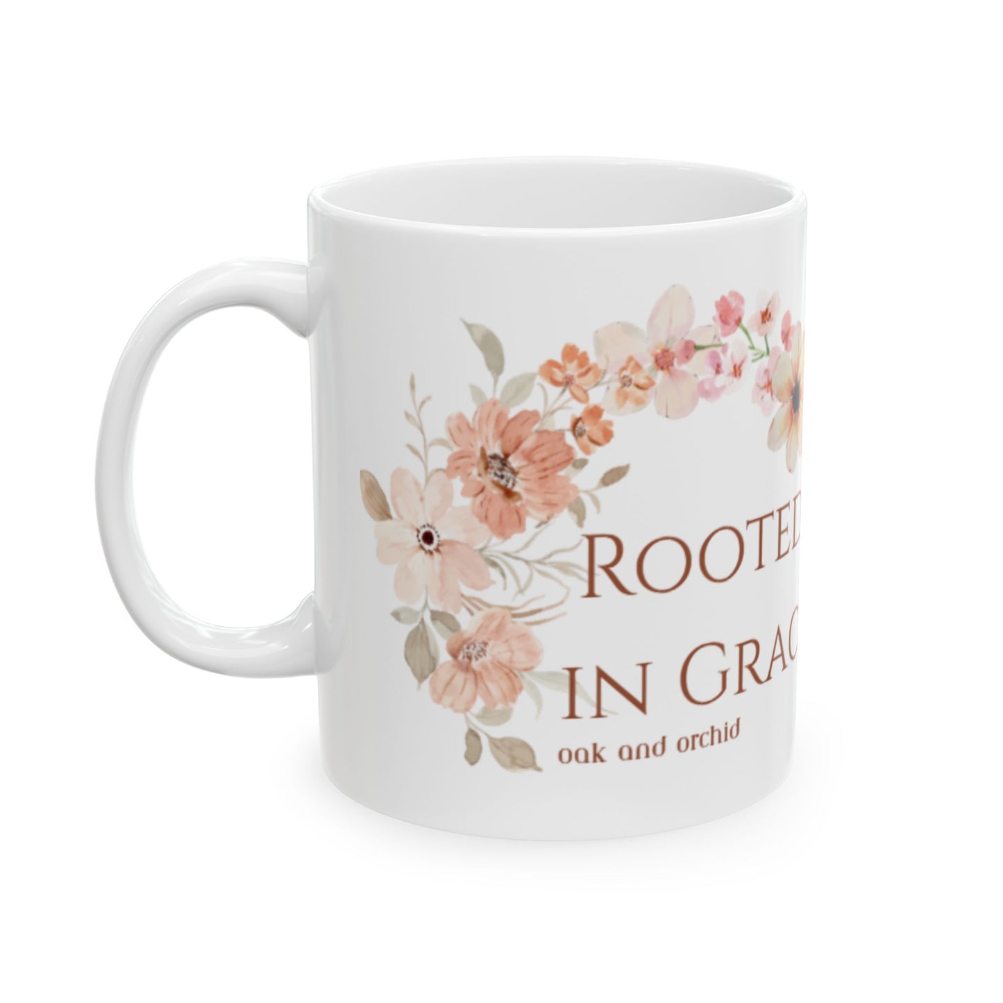 Meadow Musings - Floral Inspirational Ceramic Mug - Rooted in Grace