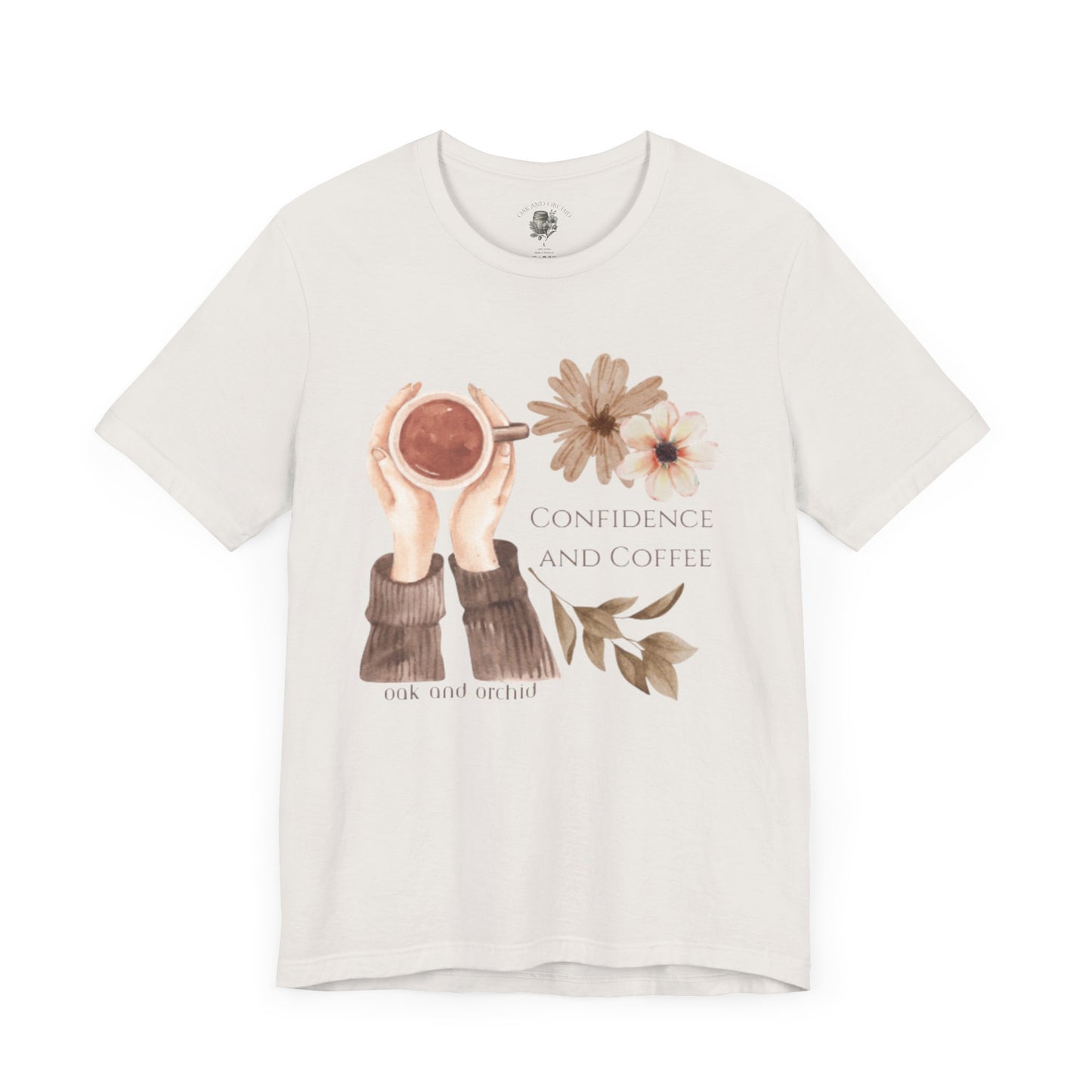Meadow Musings - Confidence and Coffee Cozy Graphic Shirt