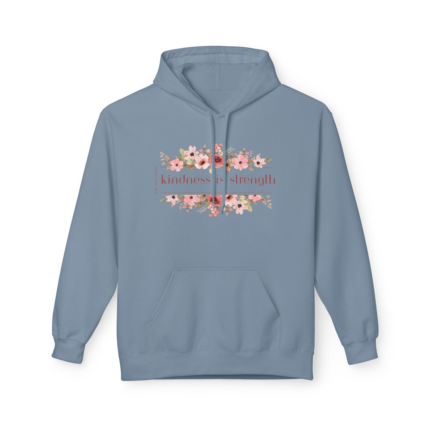 Meadow Musings - . Kindness is Strength Floral Hoodie - Midweight Fleece
