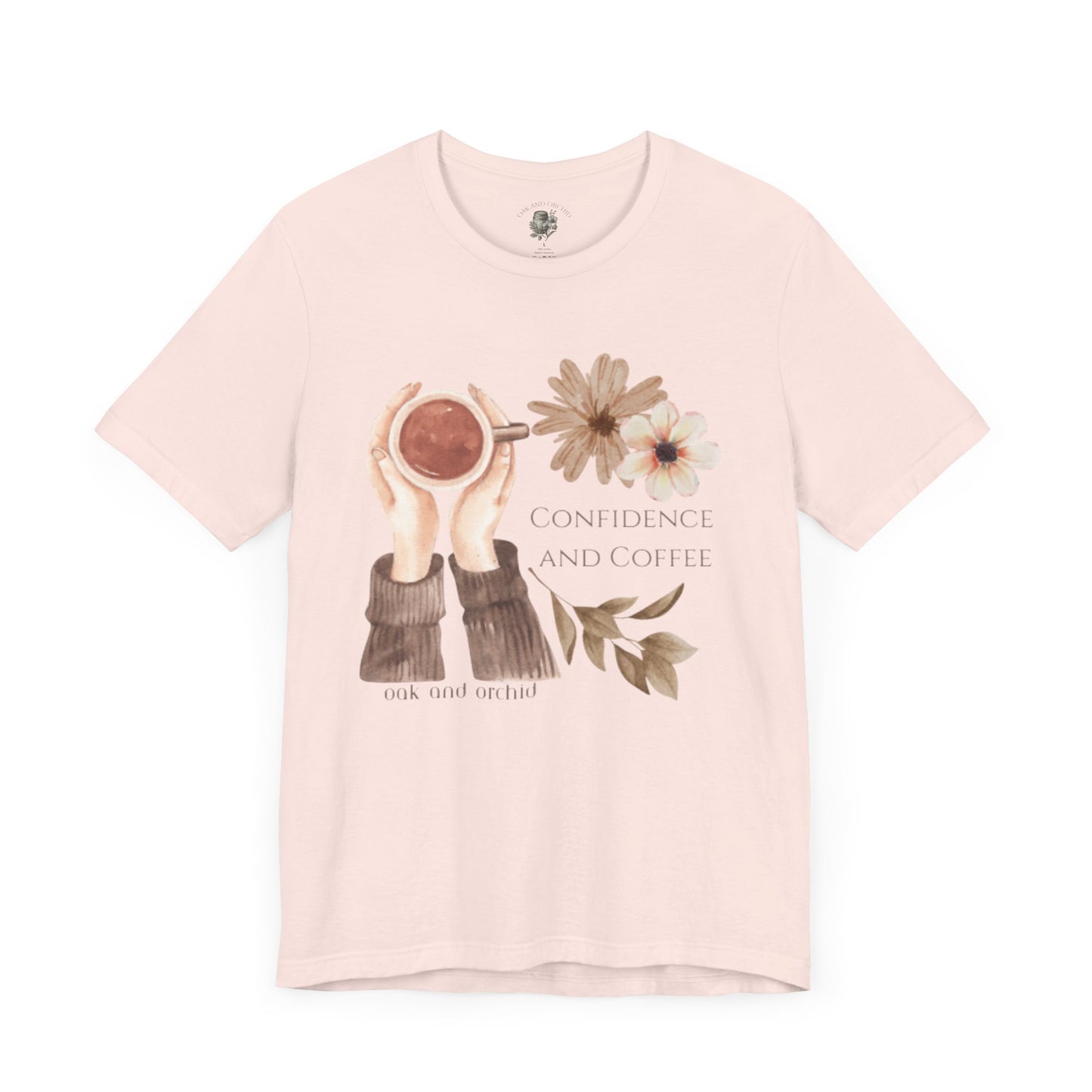 Meadow Musings - Confidence and Coffee Cozy Graphic Shirt