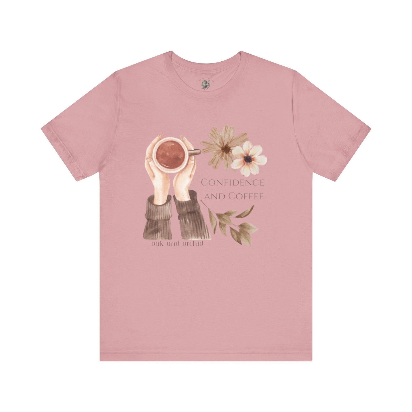 Meadow Musings - Confidence and Coffee Cozy Graphic Shirt