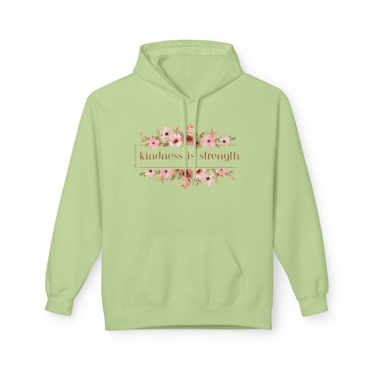 Meadow Musings - . Kindness is Strength Floral Hoodie - Midweight Fleece