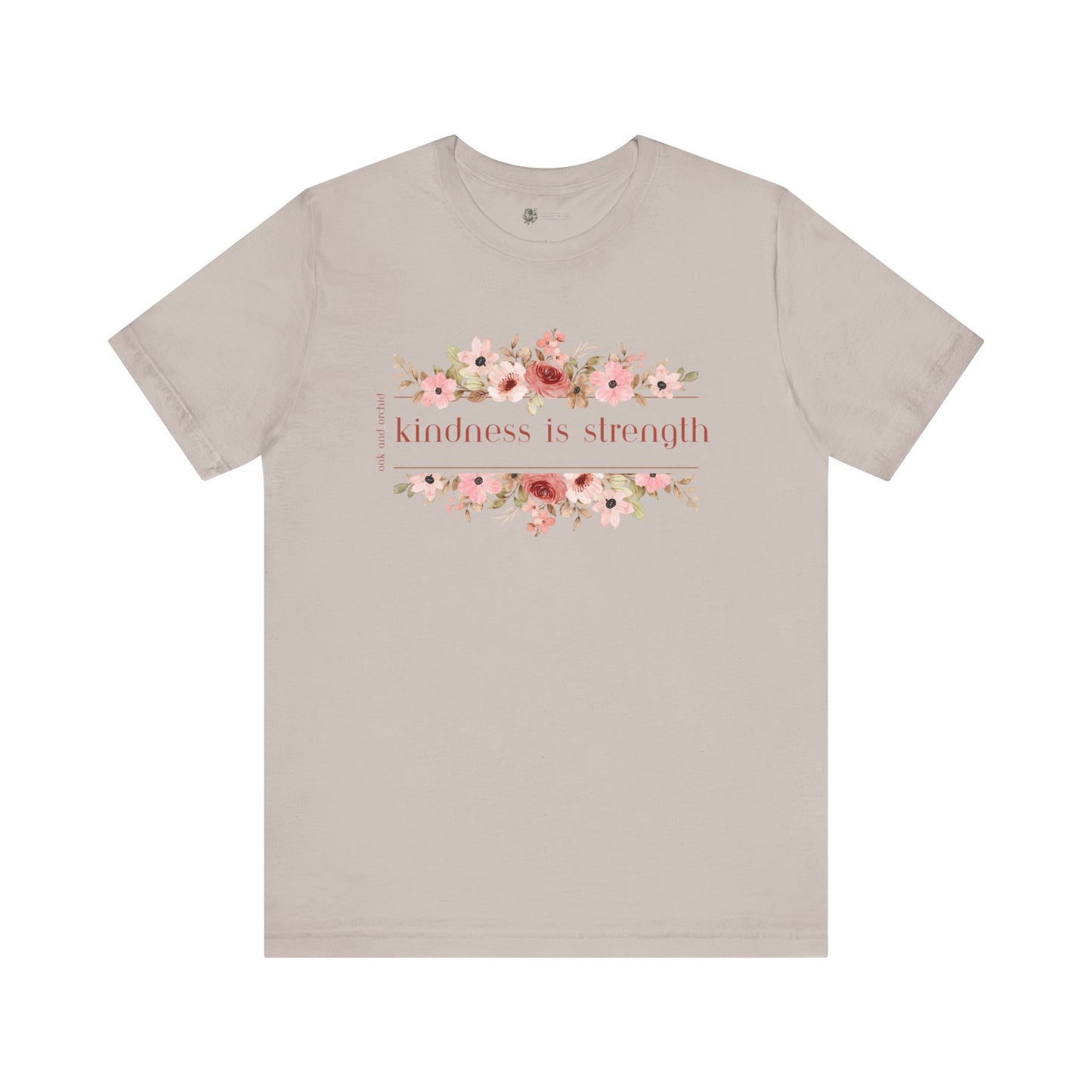 Meadow Musings - Kindness is Strength Floral Unisex Tee