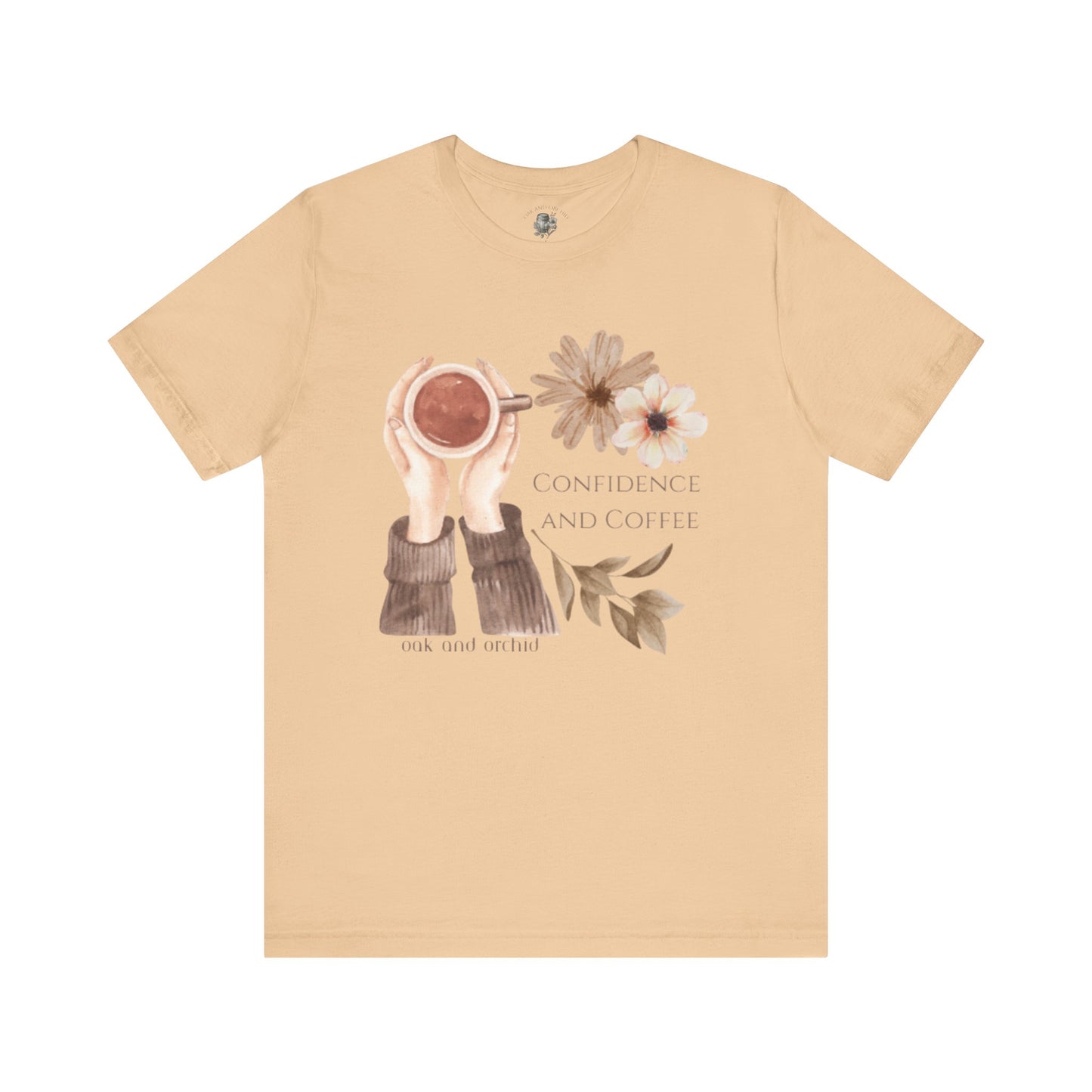 Meadow Musings - Confidence and Coffee Cozy Graphic Shirt
