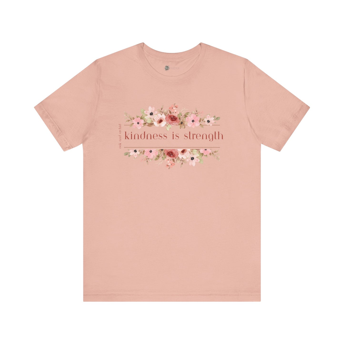 Meadow Musings - Kindness is Strength Floral Unisex Tee