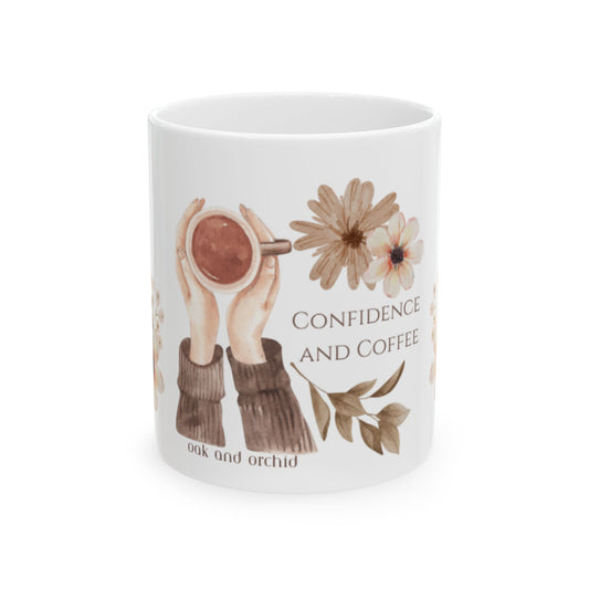 Meadow Musings - Confidence and Coffee Ceramic Mug