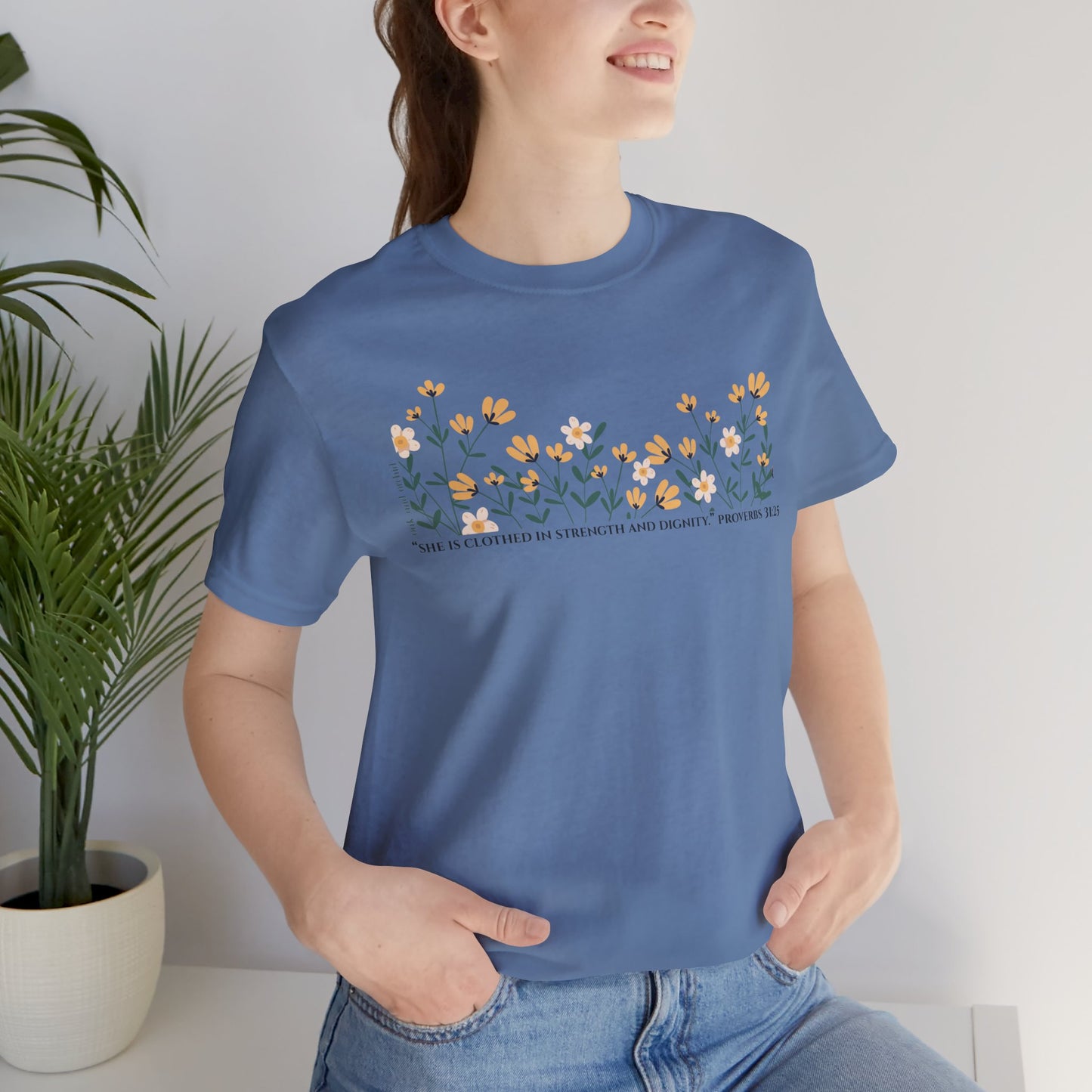 Meadow Musings - Unisex Tee - Proverbs 31:25